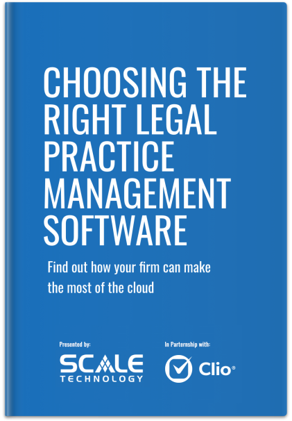 Choosing the Right Legal Practice Management Software